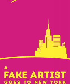 A Fake Artist Goes to New York