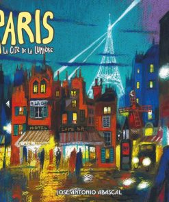Paris: La cite de la lumiere