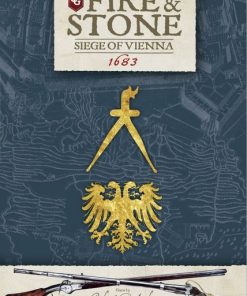 Fire & Stone: Siege of Vienna 1683